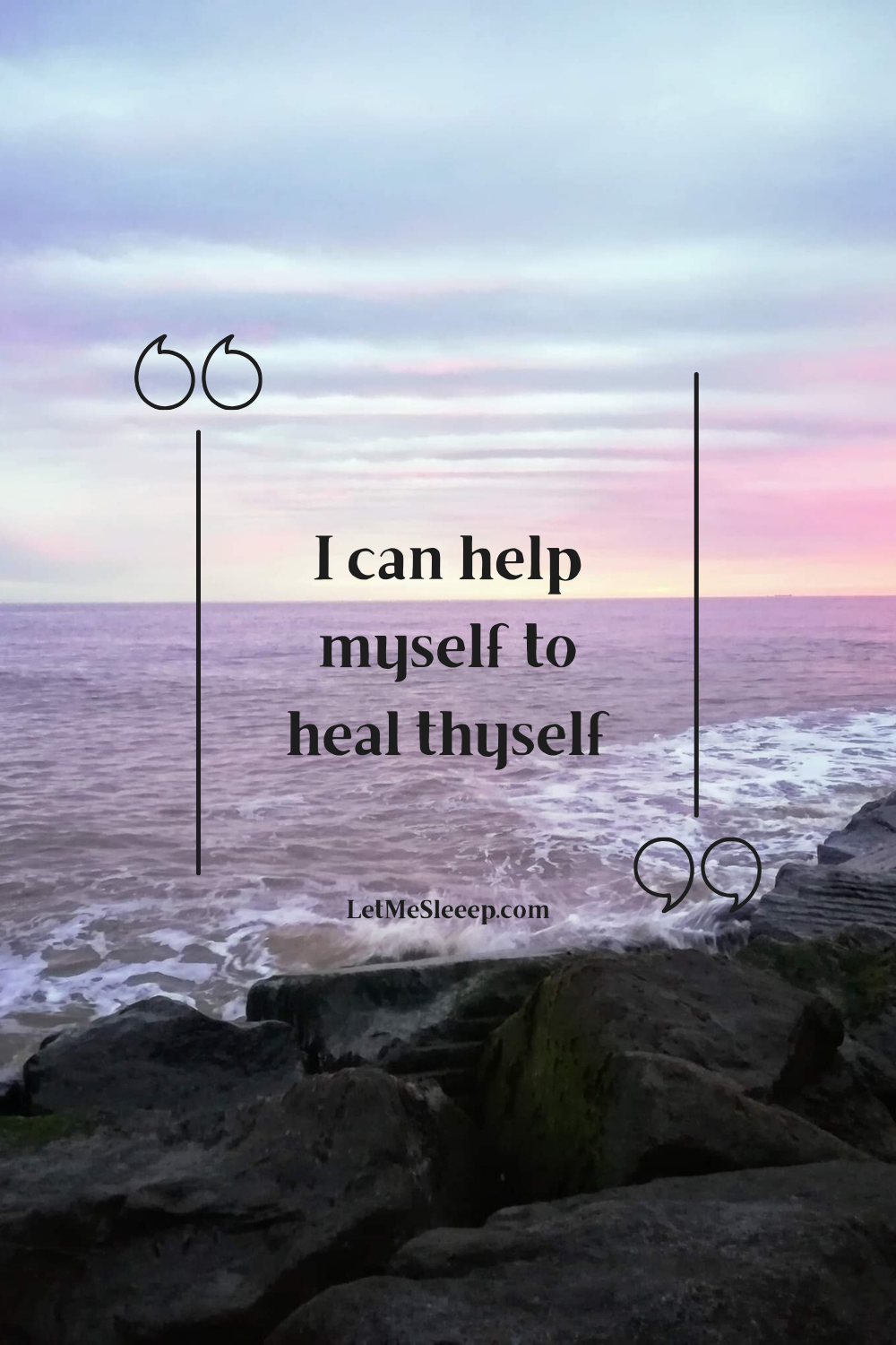 You have the power to heal yourself